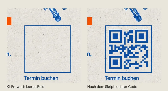 Links das leere Feld aus dem KI-Entwurf, rechts derselbe Ausschnitt mit dem echten Code in der Druckfarbe des Flyers.